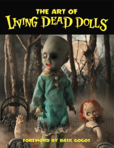 The Art of Living Dead Dolls
