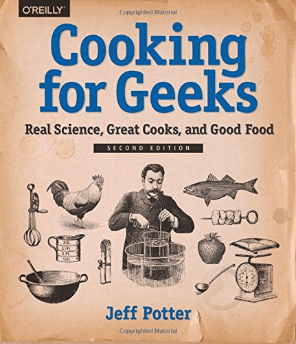Cooking For Geeks 2nd Edition